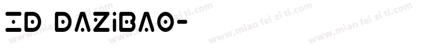 Id DaZiBao字体转换